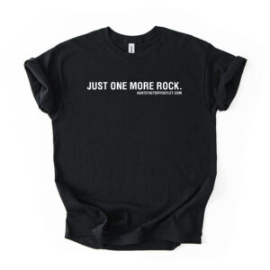 Just One More Rock Tee